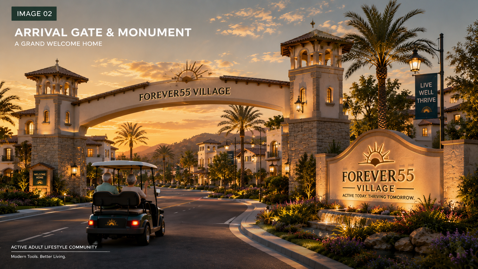 Forever55 Village arrival gate